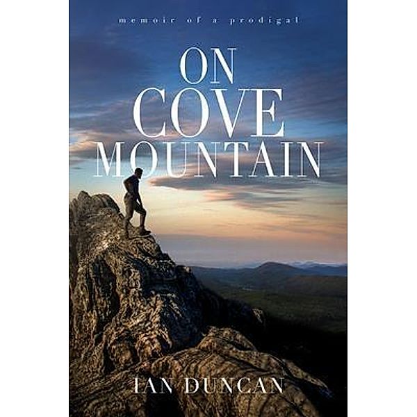 On Cove Mountain, Ian Duncan