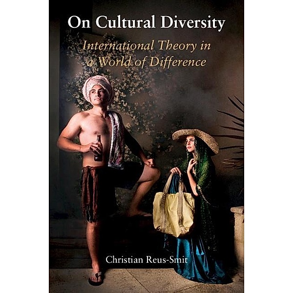 On Cultural Diversity / LSE International Studies, Christian Reus-Smit