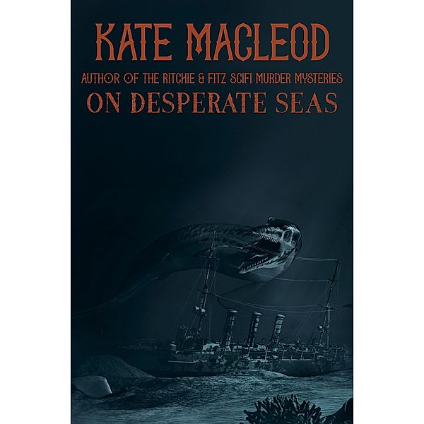 On Desperate Seas, Kate Macleod