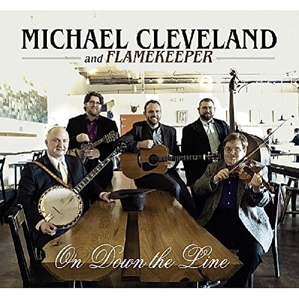 On Down The Line, Michael Cleveland