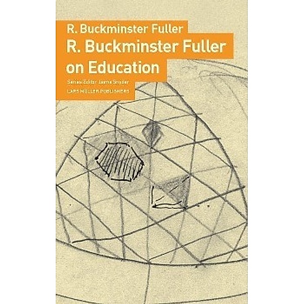 On Education, R. Buckminster Fuller