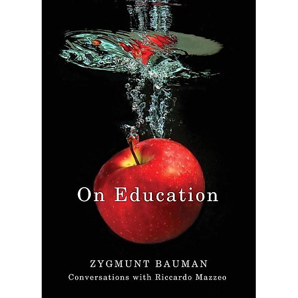 On Education, Zygmunt Bauman, Riccardo Mazzeo