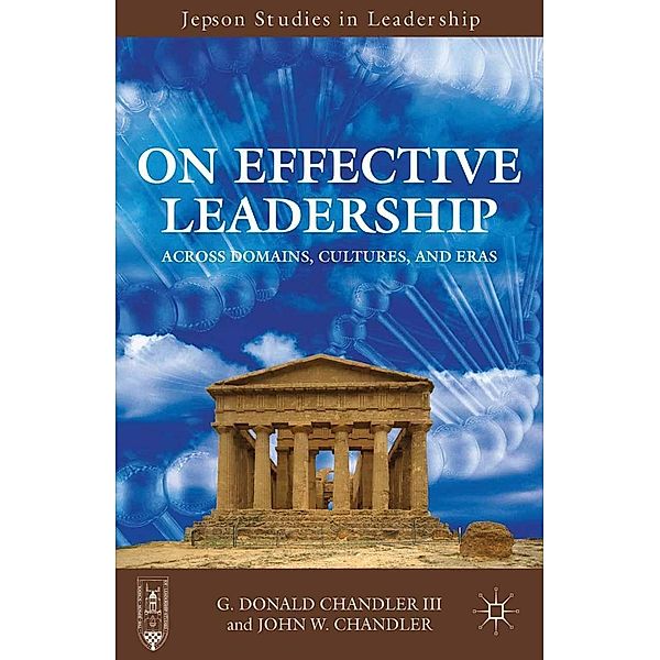 On Effective Leadership / Jepson Studies in Leadership, G. Chandler