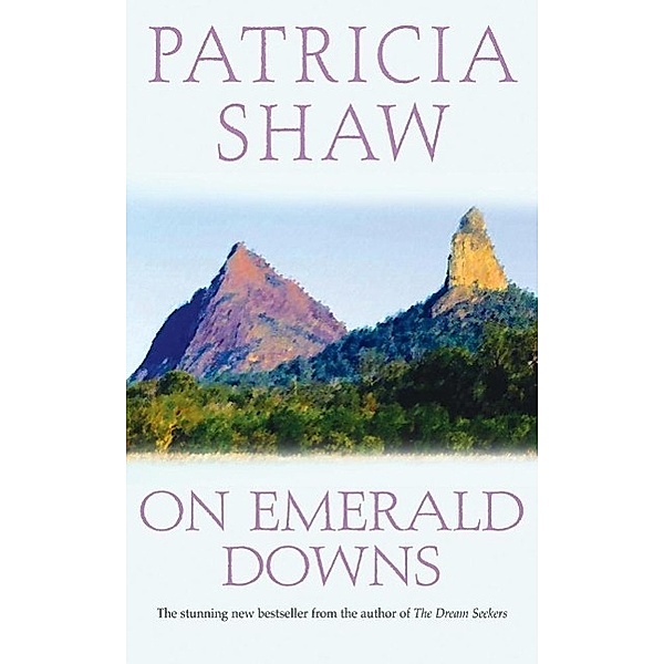 On Emerald Downs, Patricia Shaw