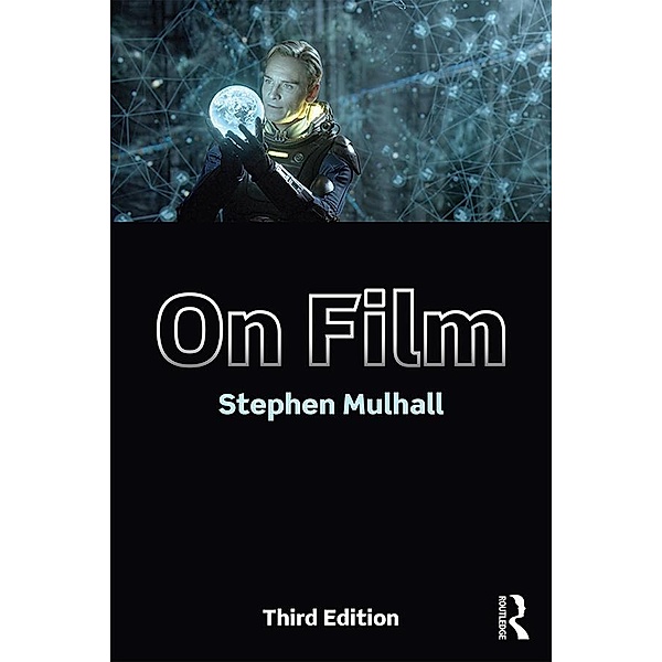 On Film, Stephen Mulhall
