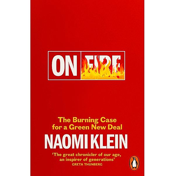 On Fire, Naomi Klein