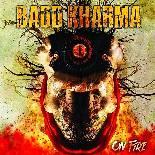 On Fire, Badd Kharma