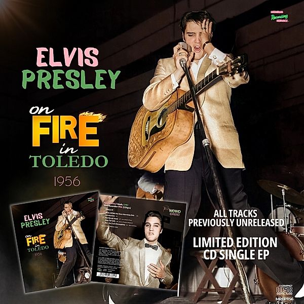 ON FIRE IN TOLEDO 1956, Elvis Presley