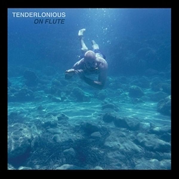 On Flute Ep (Vinyl), Tenderlonious