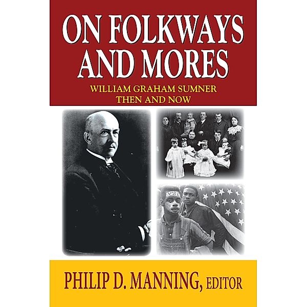 On Folkways and Mores