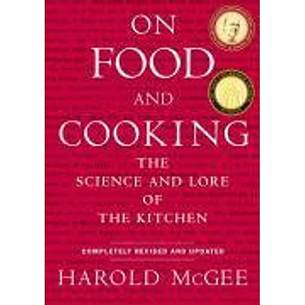 On Food and Cooking, Harold McGee