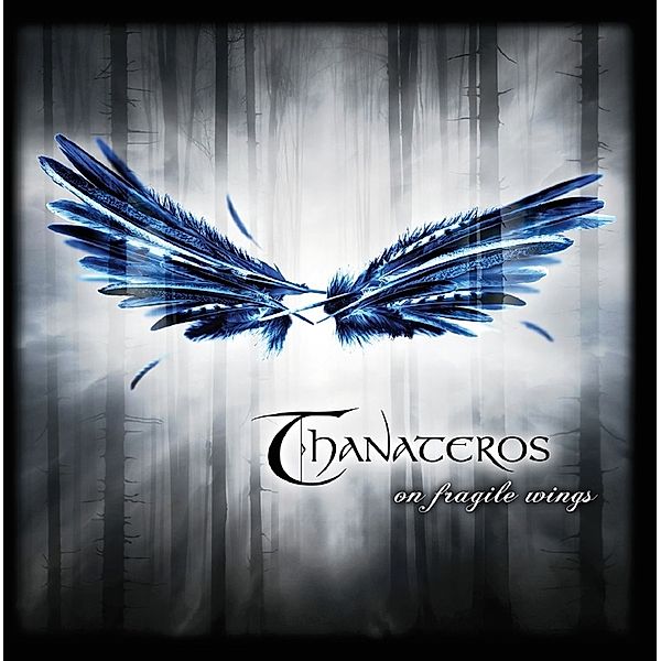 On Fragile Wings, Thanateros