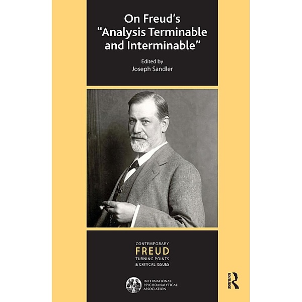 On Freud's Analysis Terminable and Interminable, Joseph Sandler