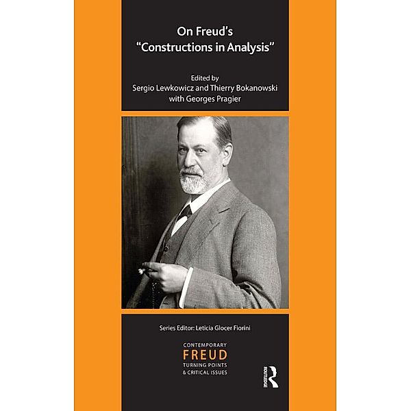 On Freud's Constructions in Analysis, Georges Pragier