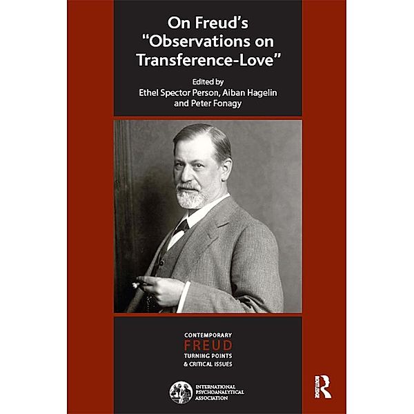 On Freud's Observations On Transference-Love, Peter Fonagy