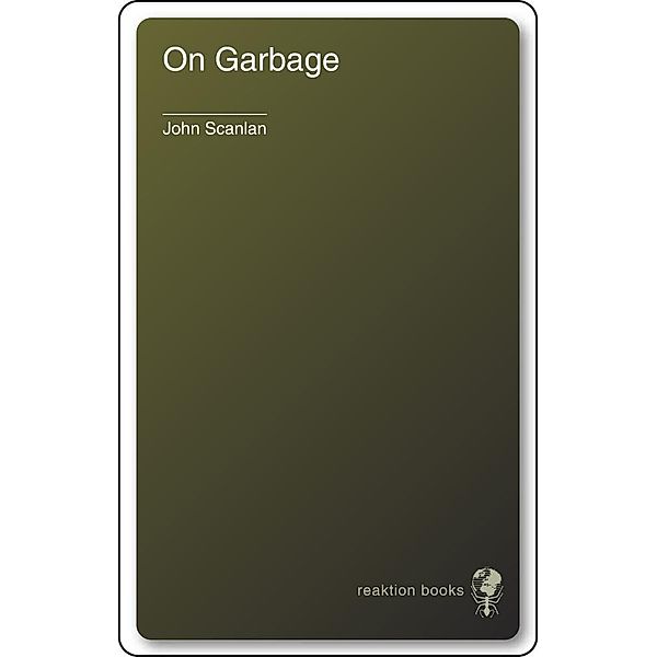 On Garbage, John Scanlan