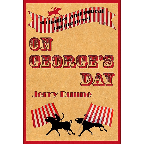 On George's Day / Jerry Dunne, Jerry Dunne