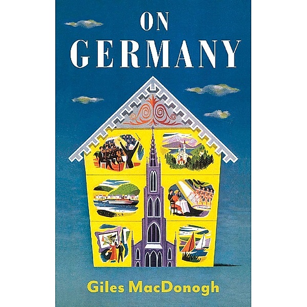 On Germany, Giles MacDonogh