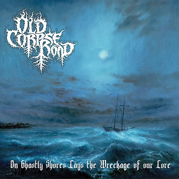 On Ghastly Shores Lays Wreckage, Old Corpse Road