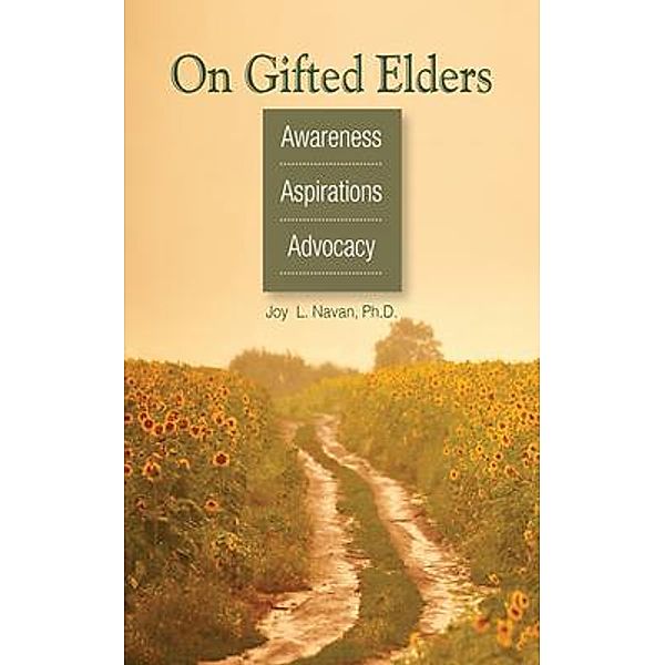 On Gifted Elders, Joy L. Navan