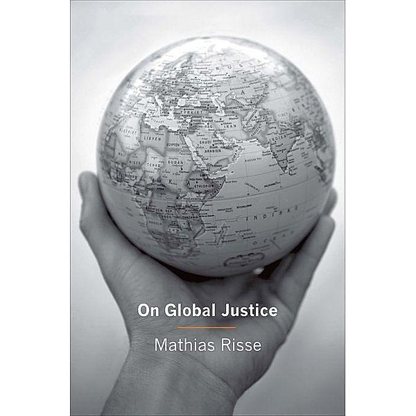 On Global Justice, Mathias Risse