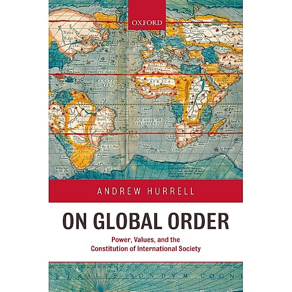 On Global Order, Andrew Hurrell