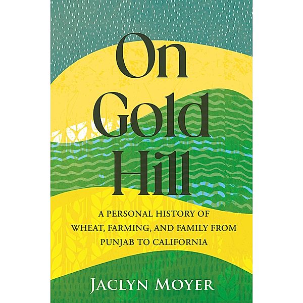 On Gold Hill, Jaclyn Moyer