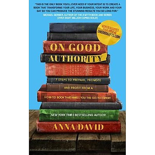 On Good Authority, Anna David