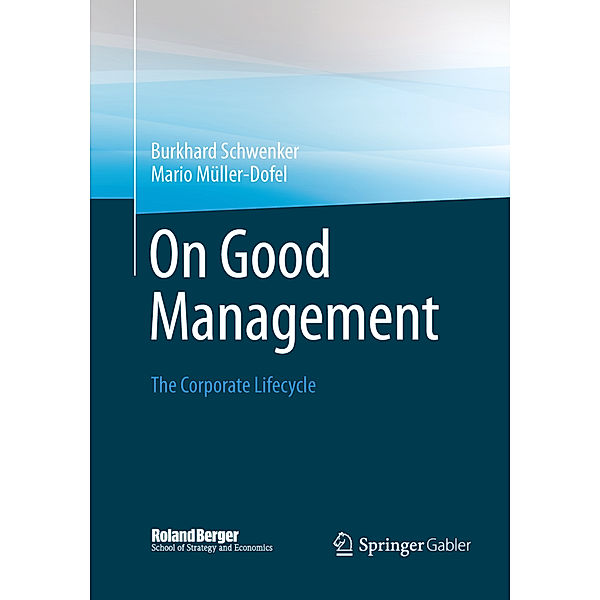 On Good Management, Burkhard Schwenker, Mario Müller-Dofel