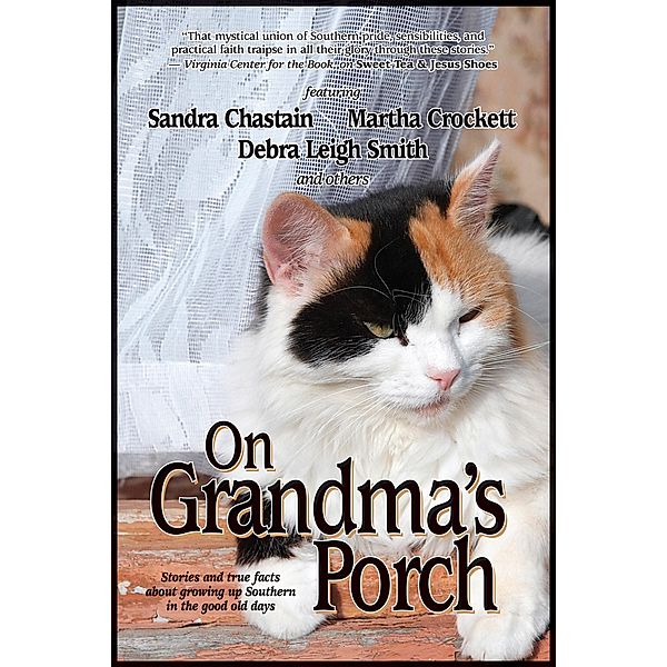 On Grandma's Porch / The Sweet Tea Series, Deborah Smith