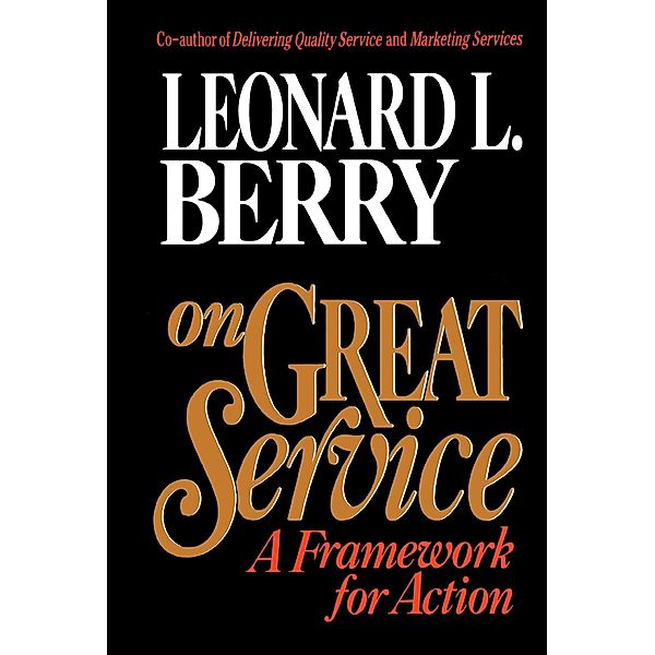 On Great Service, Leonard L. Berry