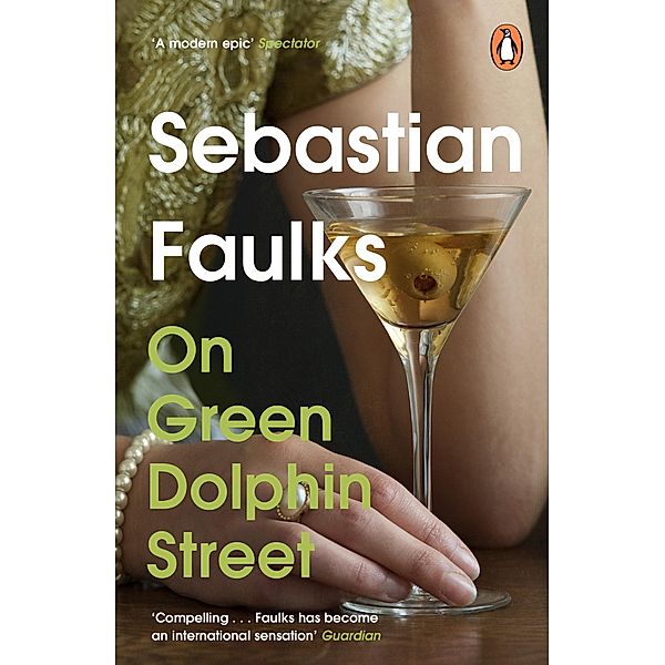 On Green Dolphin Street, Sebastian Faulks