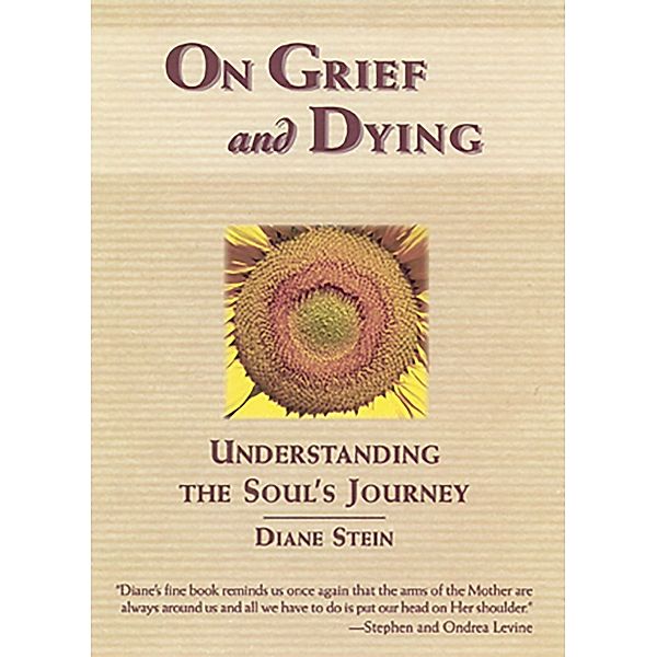 On Grief and Dying, Diane Stein