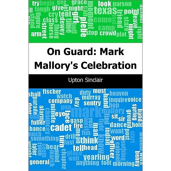 On Guard: Mark Mallory's Celebration / Trajectory Classics, Upton Sinclair