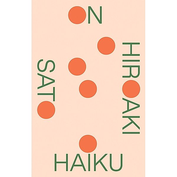 On Haiku, Hiroaki Sato