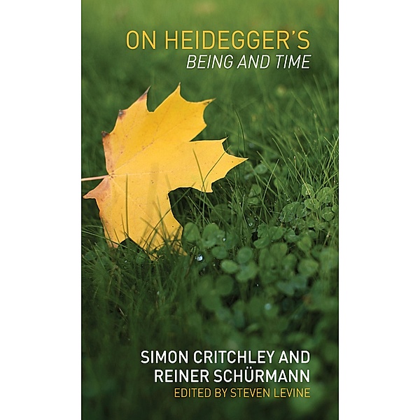 On Heidegger's Being and Time, Simon Critchley, Reiner Schürmann