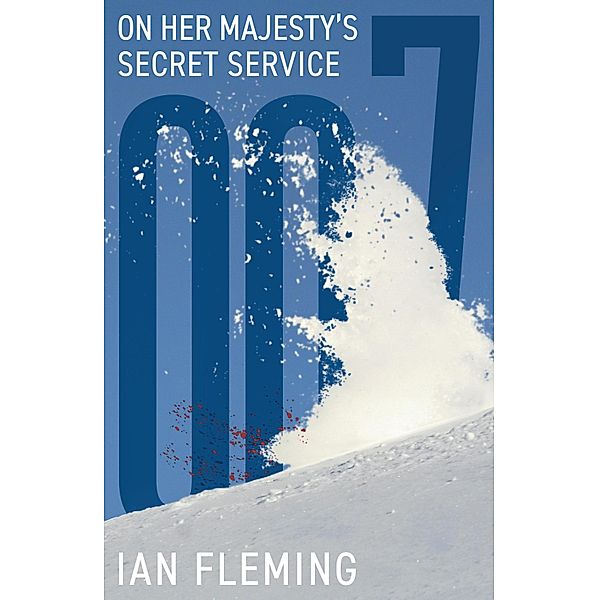 On Her Majesty's Secret Service / James Bond 007 Bd.11, Ian Fleming