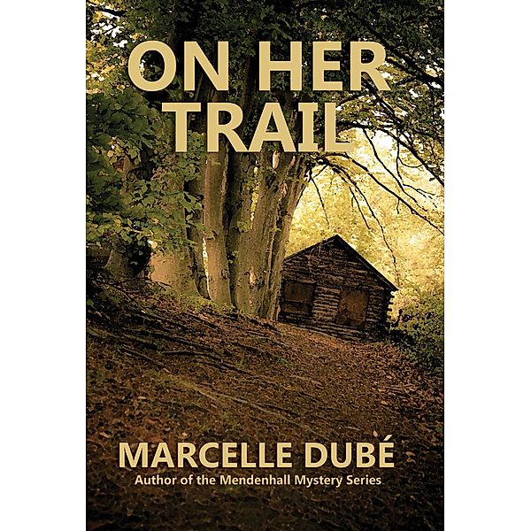 On Her Trail, Marcelle Dube
