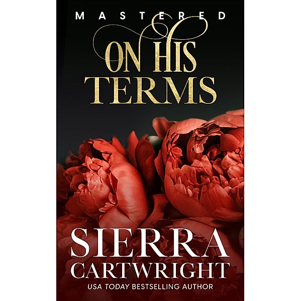 On His Terms / Mastered Bd.2, Sierra Cartwright