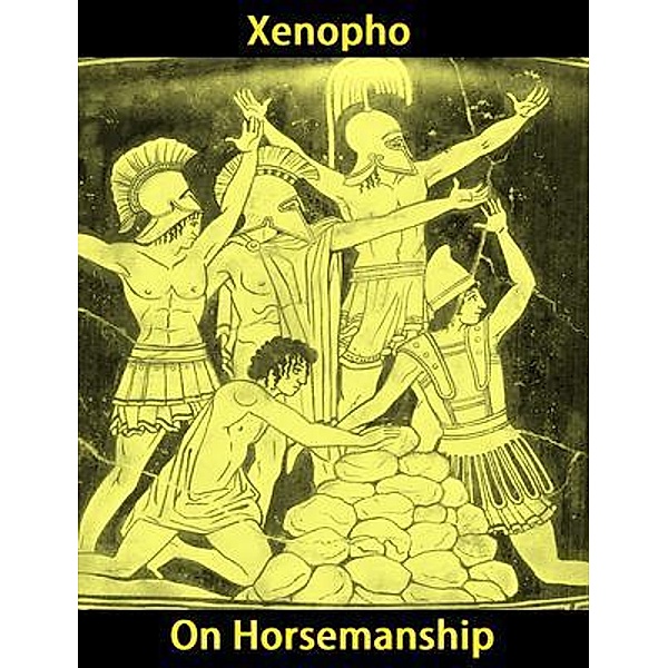 On Horsemanship / Spartacus Books, Xenophon