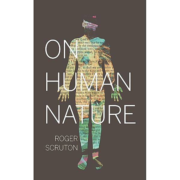 On Human Nature, Roger Scruton