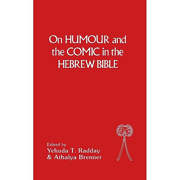 On Humour and the Comic in the Hebrew Bible