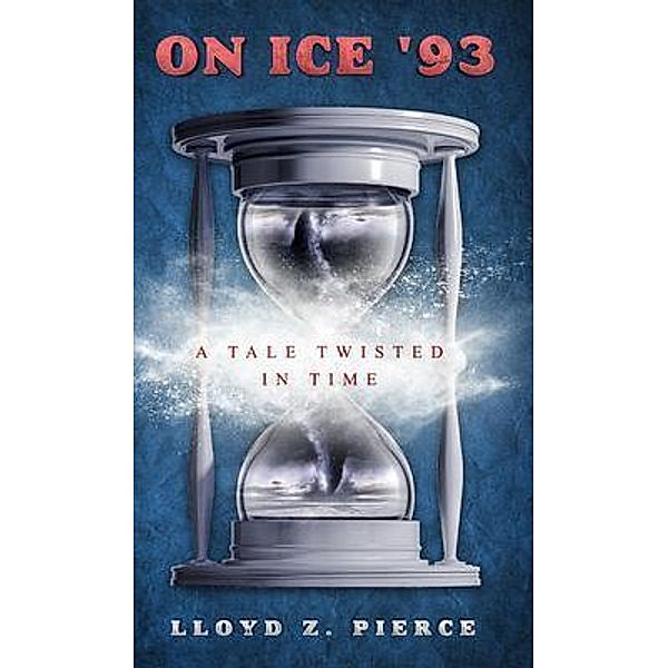 On Ice '93 / Lloyd Z. Pierce, Lloyd Z. Pierce