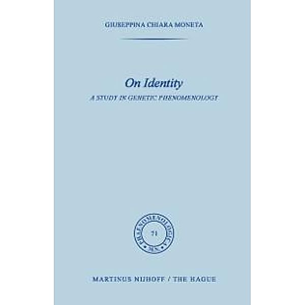 On Identity / Phaenomenologica Bd.71, Giuseppina Moneta