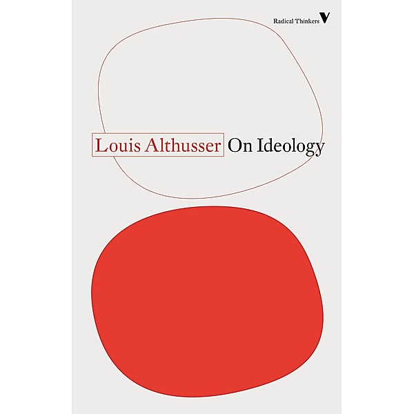 On Ideology / Radical Thinkers, Louis Althusser