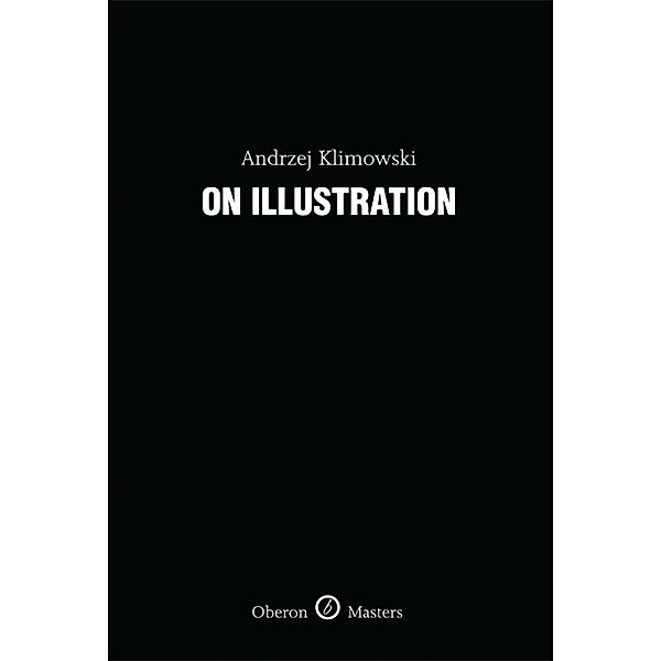 On Illustration, Andrzej Klimowski