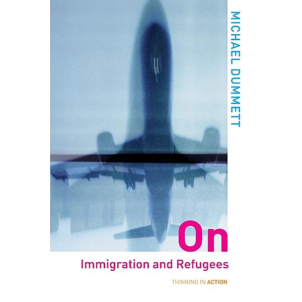 On Immigration and Refugees, Michael Dummett