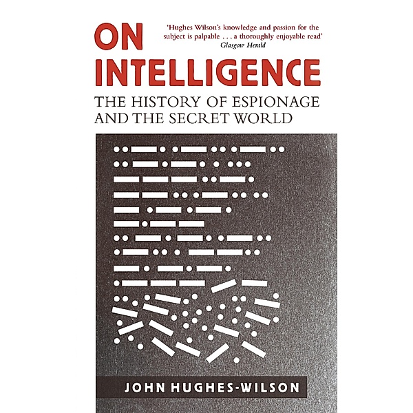 On Intelligence, John Hughes-Wilson