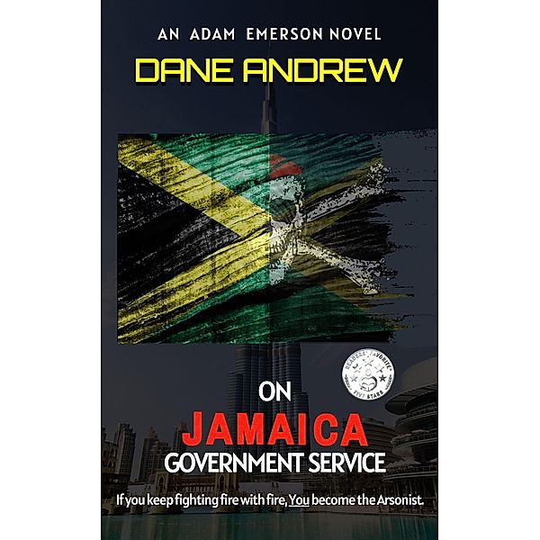 On Jamaica Government Service (Adam Emerson Novel, #2) / Adam Emerson Novel, Dane Andrew