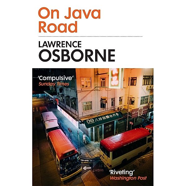 On Java Road, Lawrence Osborne